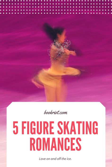 5 great figure skating romances Reading List Challenge, List Challenges, What Do You Feel, Winter Olympics, Book Collection, Inspirational Books, Reading Lists, Figure Skating, Romance Books