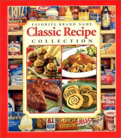 Favorite Brand Name Classic Recipe Collection: Publications International: 9780785377436: Amazon.com: Books Classic Food, Recipe Collection, Brand Names, Binding, Free Shipping, Books