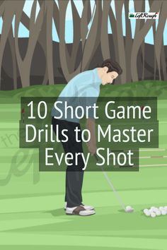 The fastest way to improve your scores? Improve your short game. But it will take some practice. Here are 10 Essential Short Game Drills to get your started.. #theleftrough #golflessons #golfpractice Golf Workouts For Men, Golf Tutorials, Golf Hacks, Short Game Golf, Golf Zone, Golfing Tips, Golf Basics, Golf Essentials, Golf Chipping Tips