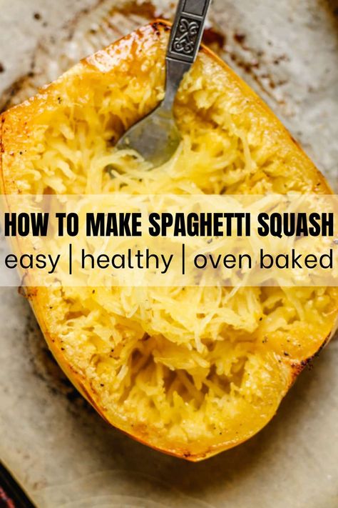 Vegetable Spaghetti Squash, How To Make Squash Noodles, Cooking A Spaghetti Squash In The Oven, Bake Spaghetti Squash Oven, How To Season Spaghetti Squash, How To Make Spaghetti Squash In Oven, Spaghetti Squash Easy Recipes, Cook Spaghetti Squash In Oven, How Long To Bake Spaghetti Squash