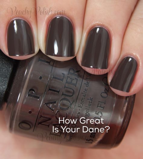 OPI How Great is Your Dane Opi Fall, Brown Nail Polish, Brown Nail, Opi Nail Colors, Her Nails, Colorful Nail Designs, Get Nails, Fall Nail Colors, Opi Nails