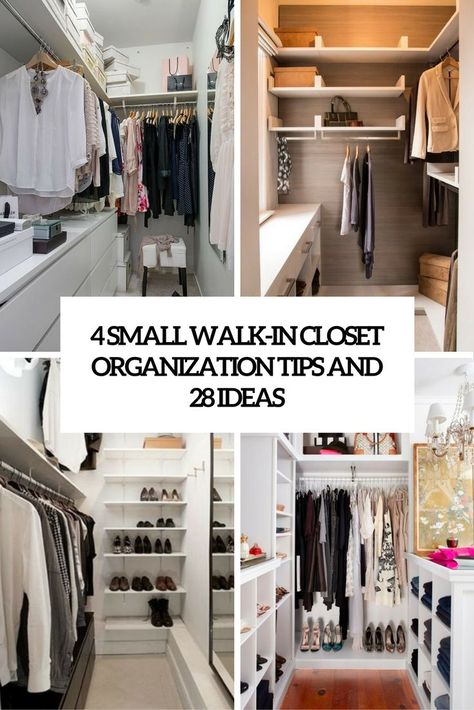 4 Small Walk-In Closet Organization Tips And 28 Ideas | DigsDigs | Bloglovin’ Small Walkin Closet, Tiny Closet Organization, Small Walk In Closet Organization, Walk In Closet Organization, Closet Organization Designs, Diy Walk In Closet, Small Closet Organization Bedroom, Organizing Walk In Closet, Small Walk In Closet