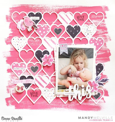 My happy place...: Cherish This | Cocoa Vanilla Studio Toddler Scrapbook, Hearts Background, Scrapbook Design Layout, Paige Evans, Cocoa Daisy, Baby Scrapbook Pages, Scrapbooking Layouts Baby, Diy Crafts For Girls