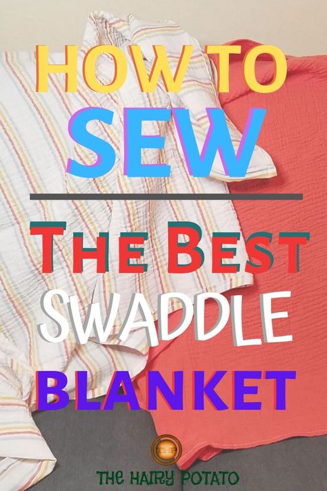 Super easy DIY  - if you own a sewing machine and are a beginner, this is the best project for you! #sewing #swaddle #blanket #muslin #gauze #doublecotton Diy Swaddle Wrap Sewing Patterns, How To Sew A Swaddle Blanket, Sew Swaddle Blanket, Gauze Swaddle Blanket Pattern, Muslin Swaddle Blanket Pattern, Diy Baby Swaddle Blanket, Diy Swaddle Wrap, Gauze Blanket Diy, How To Make A Swaddle Blanket