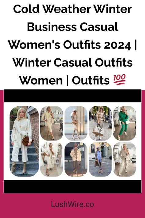 Cold Weather Winter Business Casual Women's Outfits 2024 | Winter Casual Outfits Women | Outfits 💯 Cold Weather Business Casual, Casual Women's Outfits, Winter Casual Outfits, Business Casual Outfits Winter, Winter Business Casual, Stylish Winter Coats, Business Casual Winter, Cute Beanies, Ethical Fashion Brands