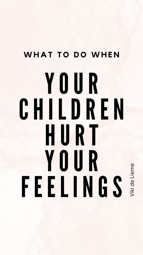 When Your Children Hurt You, When Your Adult Children Hurt You, When Your Kids Hurt You Mothers, When Family Hurts You, Family Hurts You The Most, Hurted Quotes Feeling, Family Hurts You, Quotes About Your Children, Silence Hurts