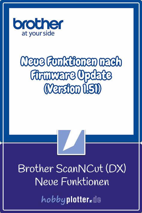 Mit dem neuen Firmware Update auf die Version 1.51 hat Brother für die Plotter aus der DX-Serie neue Funktionen freigeschaltet. In unserem Blogbeitrag zeigen wir euch welche das sind und wie sie funktionieren. Brother Pe550d Projects, Brother Scanncut Projects, Free Svg Files For Brother Scan N Cut, Brother Luminaire Xp2, Brother Plotter, Scan N Cut, Scan And Cut, Brother Scan And Cut, Appliques