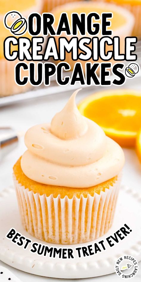 Orange Cream Cupcakes Recipes, Orange Dreamsicle Cupcakes, Orange Vanilla Cupcakes, Orange Crush Cupcakes, Orange Cream Cupcakes, Orange Creamsicle Cupcakes, Orange Desserts, Muffin Ideas, Cake Mix Cupcakes