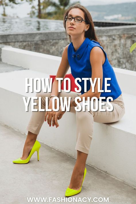 How to Style Yellow Shoes Yellow Heels Outfit, Yellow Shoes Outfit, Yellow Trainers, Yellow Sandals, Yellow Heels, Heels Outfits, Point Shoes, Yellow Shoes, Fashion Tips For Women