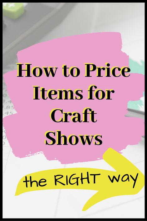 How to Price Items for Craft Shows #pricing #craftfairprices #craftprices #craftshowprices #pricingforcrafts #craftmarkethelp #craftmarketadvice Craft Pricing Formula, Crochet A Butterfly, Craft Business Plan, Craft Fair Vendor, Pricing Formula, Selling Crafts Online, Craft Fair Booth Display, Craft Show Booths, Craft Fairs Booth