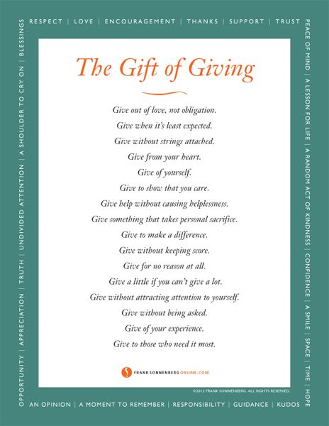 The Gift of Giving - By Frank Sonnenberg -  "Give help without causing helplessness" - Free 8x10 poster. Quotes Kindness, Cherish Quotes, Quotes Minimalist, Quotes Mindfulness, Intuition Quotes, Quotes Wisdom, Lifestyle Quotes, Kindness Quotes, Minimalist Lifestyle