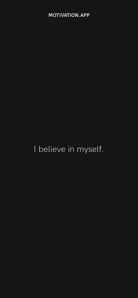 Believe In Myself Quotes, I Believe In Myself Quotes, I Believe In Myself Wallpaper, Believe In Yourself Quotes Wallpapers, How To Believe In Myself, Believe In Me Quotes, Positive Manifestation Wallpaper, I Believe In Myself, Believe In Myself