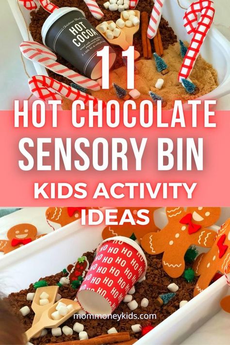 11 Hot Chocolate Sensory Bin Kids Activity Ideas - Here you'll find some fun and easy hot chocolate-inspired sensory bin kids activity ideas for this Holiday season.

These sensory bin ideas are quickly put together and can be easily customized to suit your child's needs.
#hotchocolatesensorybins, #sensorybinactivities, #sensoryactivities, #kidsactivities, Hot Chocolate Sensory Table, Hot Coco Sensory Table, Grinch Sensory Bin, Hot Chocolate Sensory Bin, Holiday Sensory Bin, Hot Chocolate Activities, Hot Chocolate Sensory, Hot Cocoa Sensory Bin, Sensory Diy