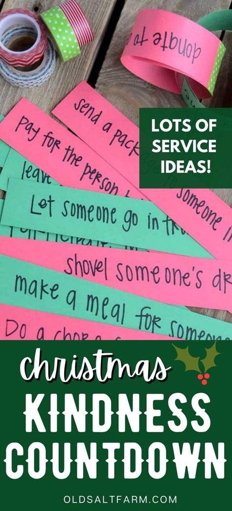 Christmas Countdown Chain, Family Service Ideas, Diy Christmas Countdown, Countdown Chain, Christmas Kindness, Family Service, Christmas Countdown Diy, Homemade Bookmarks, Service Ideas