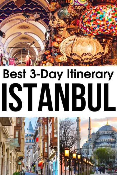 3 Days In Istanbul: Itinerary And Best Places To See [2024] Istanbul Itinerary, Turkey Itinerary, Istanbul Travel Guide, Turkey Vacation, Family Traveling, Turkey Travel Guide, Istanbul Airport, Visit Istanbul, Turkey Country