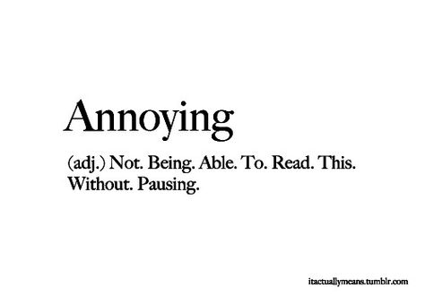 Annoying Aesthetic, I'm Annoying, Tumblr Png, Word Definitions, Character Profile, Funny Words, Art Beautiful, Book Characters, Funny Things