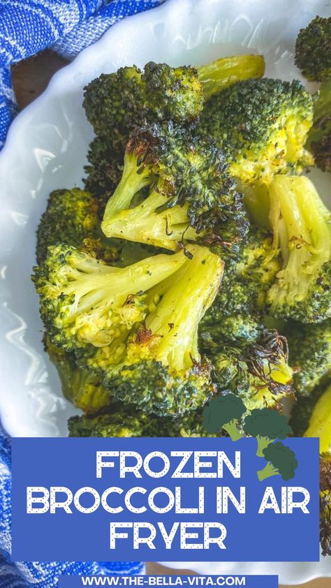 air fryer broccoli Air Fryer Frozen Broccoli, How To Air Fry Frozen Broccoli, Frozen Broccoli Air Fryer, Air Fry Frozen Broccoli Recipe, Frozen Brocolli In Air Fryer, Air Fry Fresh Broccoli Recipe, Quick Healthy Side Dishes, Frozen Broccoli Recipes, Clean Eating Side Dishes