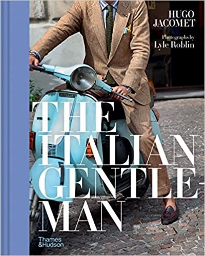 The Italian Gentleman (Compact ed) /anglais: JACOMET HUGO: 9780500022863: Amazon.com: Books Alone In A Crowd, Italian Wife, Viborg, Nick Cave, Italian Men, Savile Row, Mode Masculine, Amazon Book Store, Global Brands