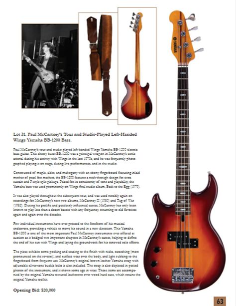 The Yamaha BB-1200 bass guitar, which Paul McCartney used in the studio and on tour with Wings, sold for $496,100, beating the previous record of $384,000 set by The Rolling Stones‘ Bill Wyman. Win Butler, Yamaha Bass, Bill Wyman, Name Songs, Johnny Marr, Lake Placid Blue, Arcade Fire, Kings Of Leon, Lou Reed