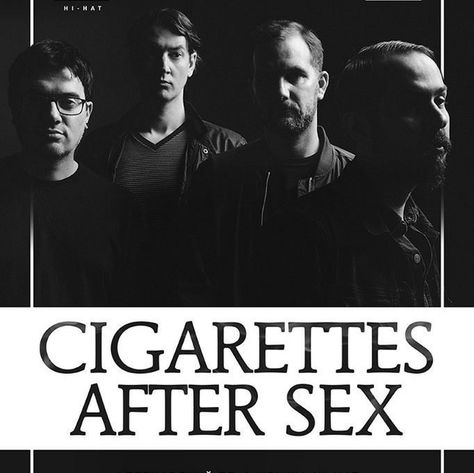 Cigarettesaftersex Band Posters, Greg Gonzalez, Artists Posters, Cigarettesaftersex Band, Peter Steele, Band Logos, Getting Drunk, Band Posters, Indie Rock