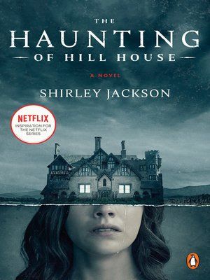 I've been meaning to read that · OverDrive: eBooks, audiobooks and videos for libraries Netflix Horror Series, Horror Classics, The Haunting Of Hill House, Haunting Of Hill House, Horror Literature, Netflix Horror, Shirley Jackson, Scary Books, Carla Gugino