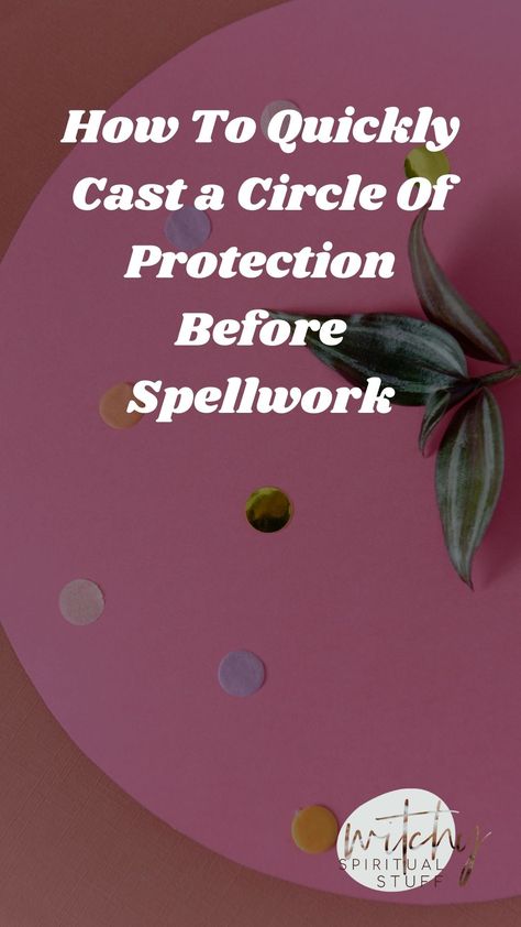 How To Protect Yourself Before A Spell, Protection Spell Before A Spell, Spells To Cast On Others, How To Cast A Hex On Someone, Home Protection Ritual, Protection Ritual Witchcraft, Spell To Protect Someone Else, Casting A Circle Witches, How To Cast A Circle