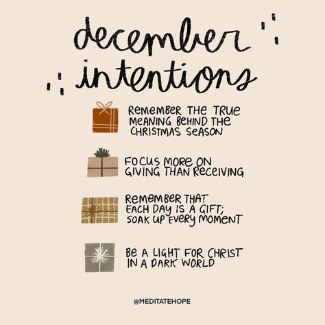 MEDITATE HOPE on Instagram: "happy DECEMBER everyone!!! 🎄✨ it’s a brand new month from the Lord. fresh starts. but the same God! who else can’t believe we are in the LAST MONTH of 2022?? as we enter this new month, here are some of my “faith goals / intentions!” i put “intentions” instead of goals here because though we make it a goal, we also need to make the choice and effort each day to choose to do these things. we may not be perfect— but may remember that the Lord is there to help us thr December Christian Quotes, Happy New Month Of December, Make It A December To Remember, December Bible Quotes, Christmas Faith Quotes, December Bible Verses, December 1 Quotes, December Month Quotes, December Blessings Quotes