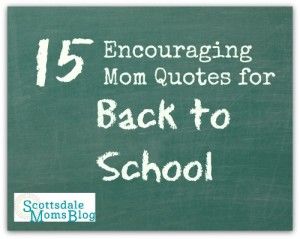 MomSchoolQuotesPic Quotes For Back To School, Encouraging Mom Quotes, Rug Rats, Charles Swindoll, Kids Head, Year Quotes, Quotes About New Year, The New School, True Life