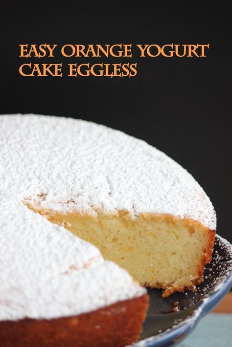 Vegan Recipes With Yogurt, Vegan Yoghurt Cake, Eggless Orange Cake Recipe, Eggless Recipes Dinner, Eggless Yogurt Cake, Eggless Deserts Easy, Vegan Yogurt Cake, Vegetarian Cake Recipes, 1234 Cake Recipe