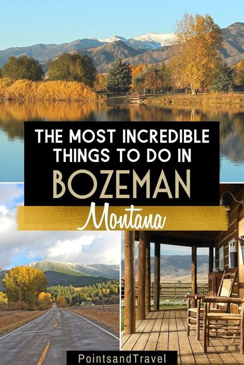 Bozeman Montana In October, Butte Montana Things To Do, Bozeman Montana Things To Do In, Boseman Montana, Montana Itinerary, Montana Bozeman, Travel Montana, Beautiful Places In Usa, Montana Living