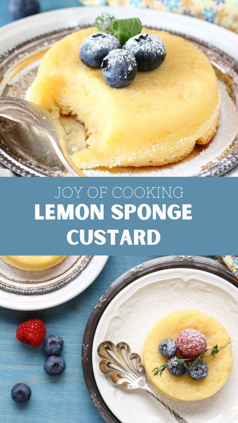 Joy Of Cooking Lemon Sponge Custard Lemon Dishes, Hot Desserts, Lemon Sponge, Milk Dessert, Lemon Custard, Joy Of Cooking, Cream Of Tartar, Lemon Blueberry, Lemon Zest