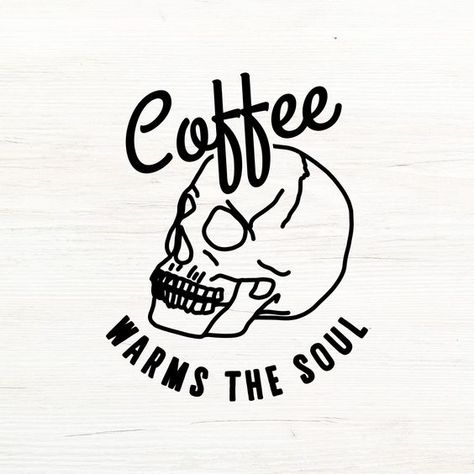 Coffee Warms The Soul SVG, Coffee SVG, Skull SVG, Coffee Cup Svg, Coffee Clipart, But Firs #svg #svgquotes #svgideas #svgfiles #freesvg #svgdesigns Svg Coffee Cup, Svg Popular, Coffee Cup Svg, Popular Svg, Coffee Mug Svg, Personalized Halloween Gifts, Coffee Clipart, Svg Coffee, Skull Svg