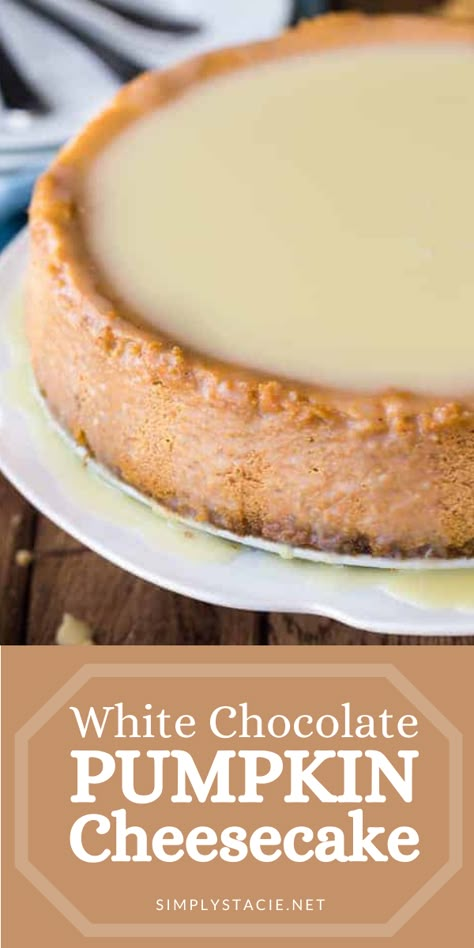 White Pumpkin Cheesecake, Beat Fall Desserts, White Pumpkins Recipes, Decadent Fall Desserts, White Chocolate Pumpkin Cheesecake, Cheesecake Recipes Pumpkin, White Pumpkin Recipes, Chocolate Pumpkin Cheesecake, Cheesecake Pumpkin