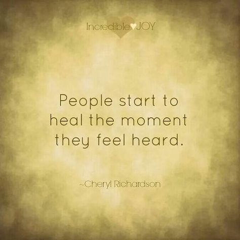 People start to heal the moment they feel heard. #recovery #healing Counseling Quotes, New Energy, Life Coaching, Infp, A Quote, Great Quotes, Self Help, Words Quotes, Life Lessons