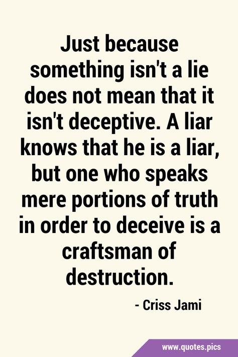 Once A Lier Always A Liar, Liars Never Change Quotes, Liar Meme Funny, Deception Quotes, Truth Meme, People Who Lie, Matt Chandler, Liar Quotes, Lies Quotes