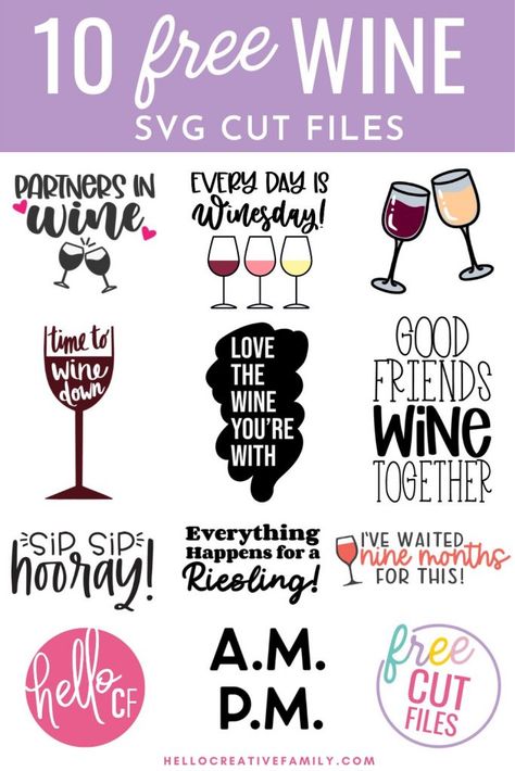 10 Free Wine SVG Files Including Every Day Is Winesday - Hello Creative Family Cricut For Wine Glasses, Cricut Wine Glass Ideas Sayings, Free Wine Glass Svg, Wine Bag Svg Free, Fun Wine Glass Sayings, Wine Sayings Svg, Free Wine Svg Files For Cricut, Free Wine Svg, Wine Glass Svg Free Files For Cricut