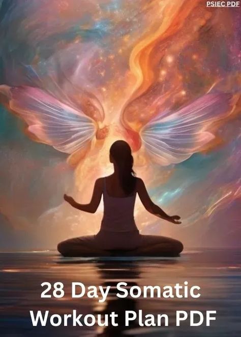 The 28-Day Somatic Workout Plan is a simple, accessible program designed to help you improve your body awareness, relax, and enhance your mind-body connection. In just 5-10 minutes a day, you can perform the Daily Somatic Essentials routine, which maintains optimum flexibility and helps you connect with your body’s sensations. PDF Title 28-Day Somatic Workout... #the #Unleashing #Home #HealthyLifestyle #Workout #Yoga #Guide #Within #Practice #Somatic #Wisdom #Embodied #Through #NutritionTips Somatic Workout, Yoga Workout Plan, Somatic Exercises, Pilates Challenge, Whole Body Workouts, Body Connection, Heath And Fitness, Yoga Body, Workout Without Gym