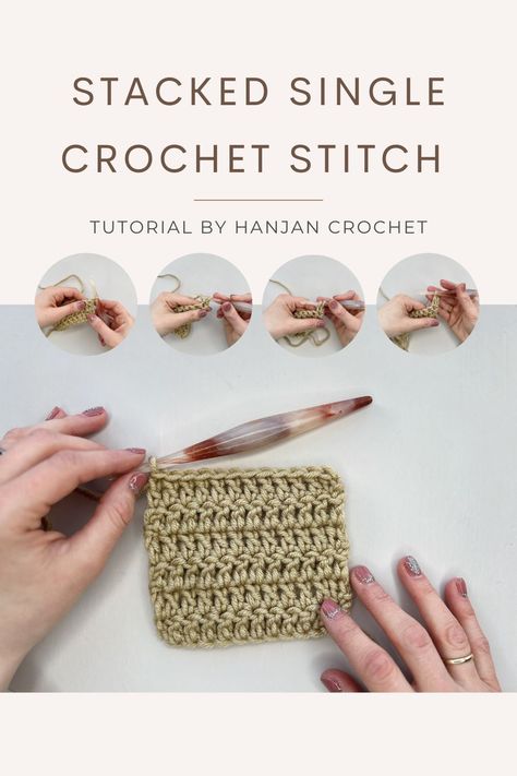 Stacked single crochet stitches | HanJan Crochet Stacked Single Crochet Stitch, Stacked Double Crochet, Stacked Single Crochet, Single Crochet Stitch Variations, Hands Embroidery, Stitch Witchery, Crochet Tips, Stitch Tutorial, Bar Recipes