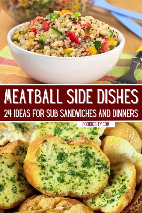 Italian Meatball Side Dish, What Goes With Meatball Subs, Meatball Subs Sides Dishes, What To Serve With Meatball Subs, Side Dishes For Meatball Subs, Sides For Meatball Subs, Meatball Sides, Meatball Side Dishes, Lasagna Side Dishes