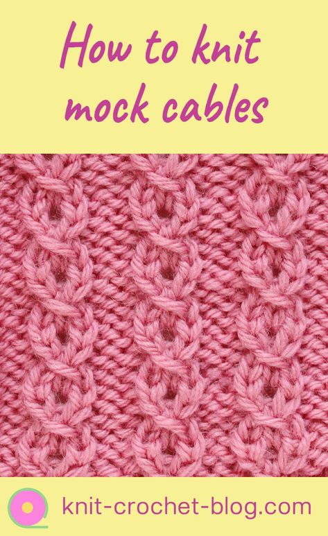 Knitting mock cables. Step by step videotutorial on how to knit fake cables. #knitting #knittingtutorial Bamboo Knitting Needles, Cable Knitting Patterns, Beginner Knitting Patterns, Cable Knitting, Knitting Blogs, Vogue Knitting, Knitting Instructions, Crochet Blog, Circular Knitting Needles