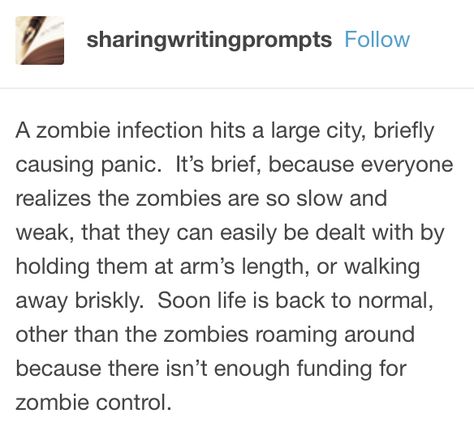 Zombie Funny, Funny Zombie, Writing Humor, The Zombies, Story Writing Prompts, Writing Dialogue Prompts, Writing Characters, Writing Inspiration Prompts, Writing Dialogue