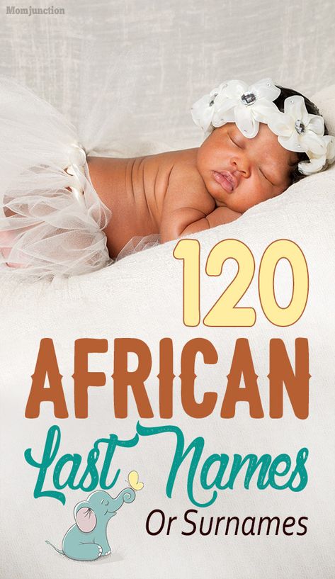 African Surnames, African Last Names, Last Names For Characters, African Name, African Baby Names, Unique Boy Names, Twin Baby Girls, Popular Baby Names