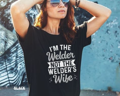 Female Welder, Women Welder, Welders Wife, Welding Gear, Metal Workers, Funny Women, Future Goals, Women Humor, Knit Collar