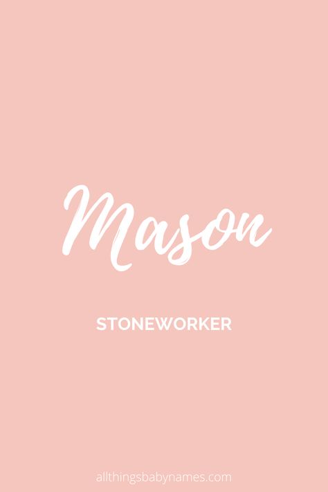 Mason name meaning, origin and more. View our database of thousands of baby names and curated name lists to help you find the perfect name for your baby. Mason Name Meaning, Mason Name, Sp Characters, Boy Middle Names, Unisex Name, Name List, The Middle Ages, Name Meaning, New Names