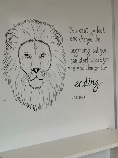 Inspirational Aslan quote for office or classroom whiteboard Whiteboard Art Easy Quotes, Quote Board Ideas Diy Projects, White Board Decoration Ideas Classroom, Motivation White Board Ideas, Inspirational White Board Ideas, Fall Whiteboard Ideas, White Board Quotes Inspiration, Whiteboard Decoration Ideas Classroom, Dry Erase Board Quotes Inspiration