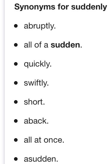 Synonyms For Suddenly, Synonyms For Said, Suddenly Synonyms, Writer Prompts, Writing Romance, Writing Lists, Writing Prompts For Writers, Creative Writing Tips, Uncommon Words