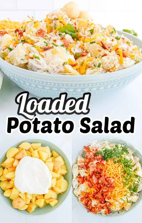 Loaded Potato Salad Recipe, Fully Loaded Baked Potato, Sour Cream Potato Salad, Loaded Potato Salad, Loaded Baked Potato Salad, Best Potato Salad Recipe, Potatoe Salad, Baked Potato Salad, Sides Dishes