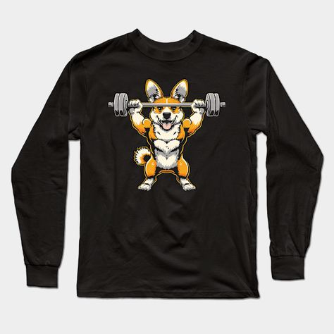 Corgi Dog Weightlifting Funny Corgi Gymer -- Choose from our vast selection of Long Sleeve T-Shirts to match with your favorite design to make the perfect custom graphic Long Sleeve T-shirt. Pick your favorite: Classic or Premium. Customize your color! For men and women. Corgi Shirt, Funny Corgi, Corgi Funny, Corgi Dog, Graphic Long Sleeve, Long Sleeve T Shirts, Weight Lifting, Long Sleeve T Shirt, Long Sleeve Tshirt