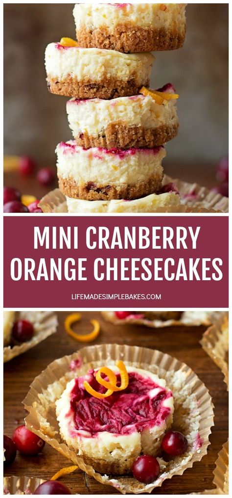 These mini cranberry orange cheesecakes are perfect for the holidays. This simple and delicious recipe is sure to be a crowd favorite! #minicranberryorangecheesecakes #cranberryorangecheesecake #minicheesecake #cheesecakes #fruitcheesecakes Cranberry Orange Cheesecake, Orange Cheesecake Recipes, Life Made Simple, Cranberry Dessert, Cranberry Cheesecake, Cranberry Cream Cheese, Mini Cheesecakes, Cranberry Orange, Desserts To Make