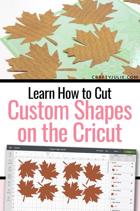 Learn how to cut custom images and shapes on the Cricut.  Get a free leaf template to follow along and practice how to upload your own shapes for Cricut projects. #cricut #cutcustomshape #craftyjulie via @craftyjulienow Maple Leaf Template, Construction Paper Flowers, Fall Leaf Template, Canada Day Crafts, Circuit Maker, Owl Templates, Felt Templates, Custom Scrapbook, Crown Template